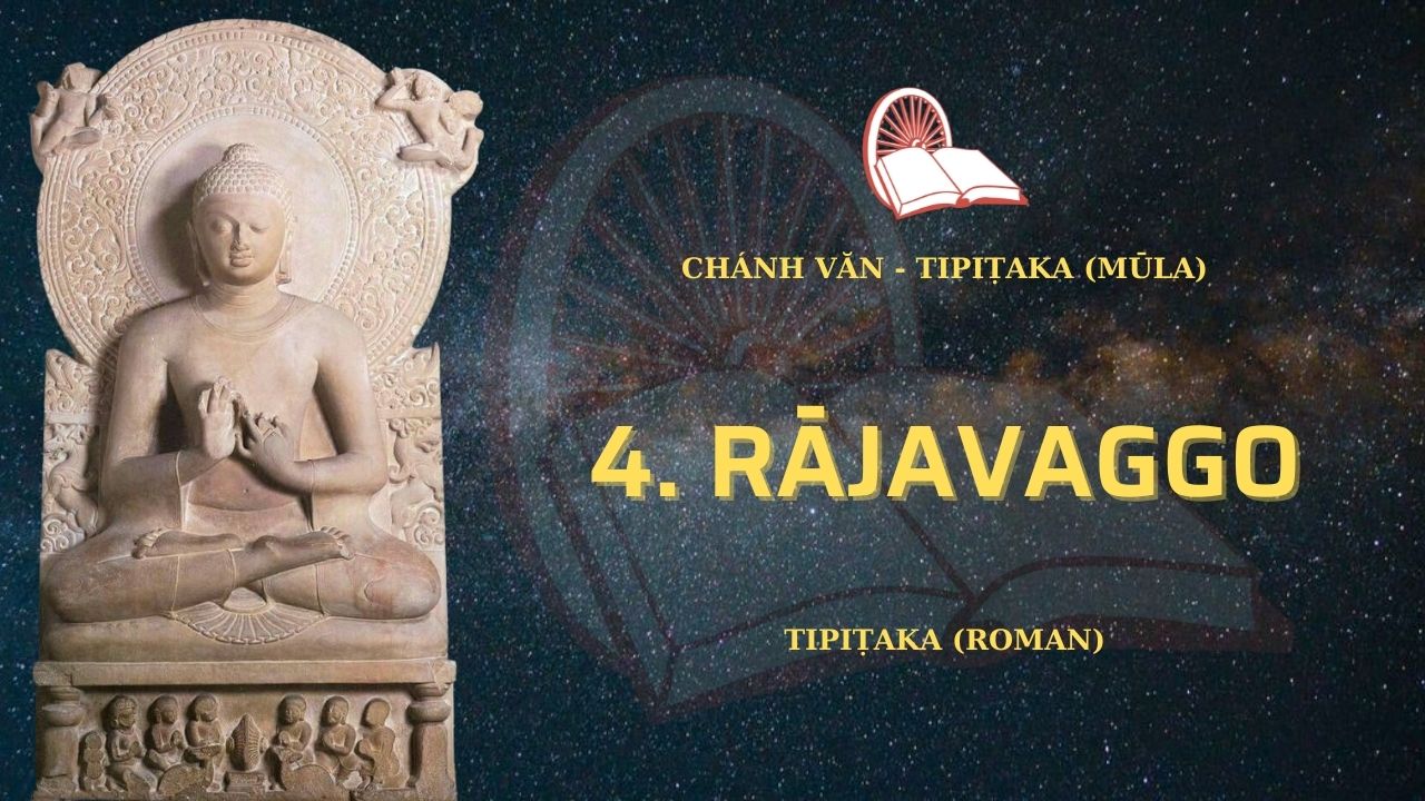 4. Rājavaggo