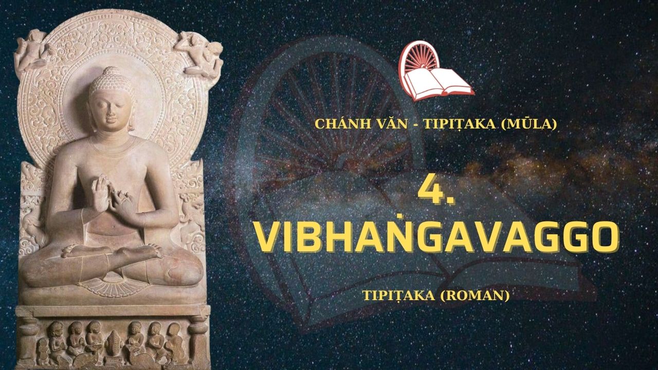 4. Vibhaṅgavaggo