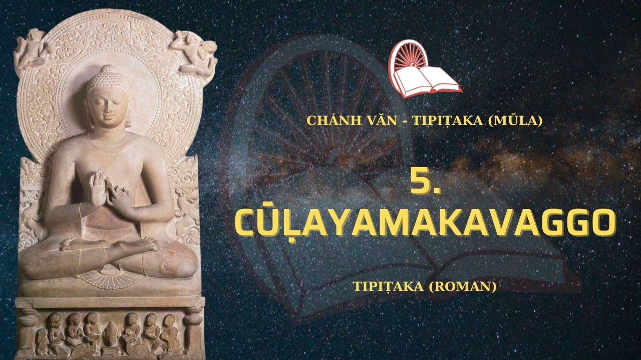 5. Cūḷayamakavaggo
